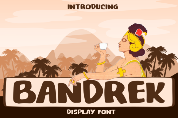 Bandrek: A Bold and Authentic Display Font That Elevates Creativity