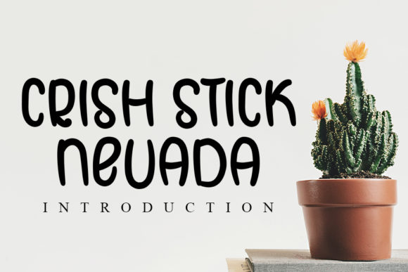 Crish Stick Nevada: A Joyful Font for Creative Projects