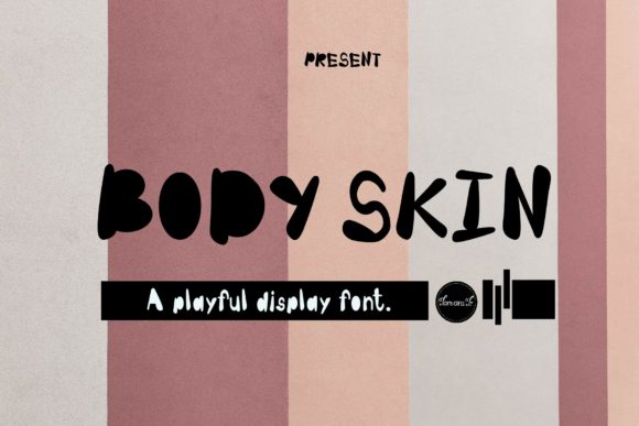 Discover the Art of Typography with Body Skin: A Versatile Display Font for Creative Projects