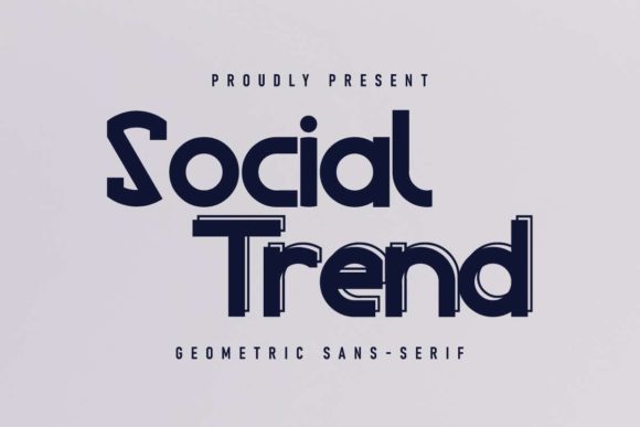 Social Trend: A Strategic Font for Modern Communication